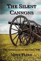The Silent Cannons