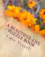 A Beautiful Life Puzzle Book