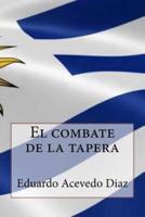El combate de la tapera (Spanish Edition)