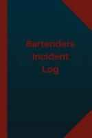 Bartenders Incident Log