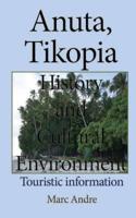 Anuta, Tikopia History and Cultural Environment