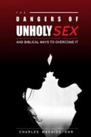 The Dangers of Unholy Sex