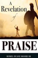 A Revelation of Praise