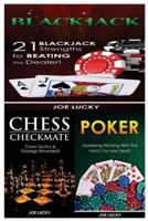 Blackjack & Chess Checkmate & Poker