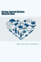 Recipe Journal Kitchen Utensils Blue