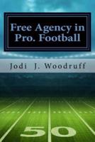 Free Agency in Pro Football