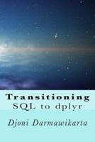 Transitioning SQL to Dplyr