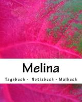 Melina - Tagebuch - Notizbuch - Malbuch