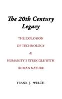 The 20th Century Legacy