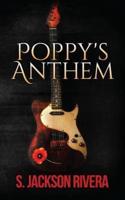 Poppy's Anthem
