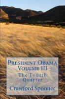President Obama Volume III