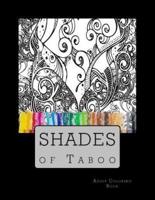 Shades of Taboo