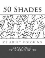 50 Shades of Adult Coloring