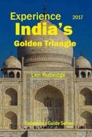Experience India's Golden Triangle 2017