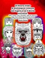 20 Noorse Goden & Mythological Creatures Van Asgard En De 9 Worlds Kleurboek
