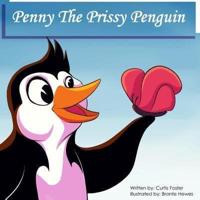 Penny the Prissy Penguin