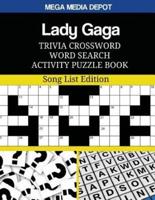 Lady Gaga Trivia Crossword Word Search Activity Puzzle Book