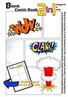 Blank Comic Book 2-In-1. Staggered & Strip