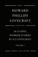 30 Classic Horror Stories By H.P.Lovecraft - Volume 1
