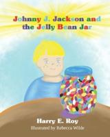 Johnny J. Jackson and the Jelly Bean Jar