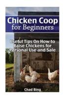Chicken COOP for Beginners