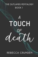 A Touch of Death