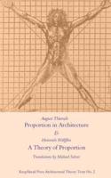 Proportion in Architecture & A Theory of Proportion