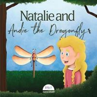 Natalie and Andie the Dragonfly