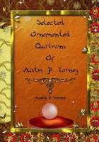 Selected Ornamented Quatrains of Austin P. Torney