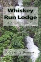 Whiskey Run Lodge