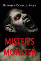 Mister's Monster