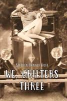 We, Grifters Three: Death Eidolons:  Collected Short Stories 2014