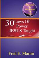 30 Laws of Power Jesus Taught Us