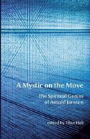 A Mystic on the Move