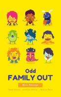Odd Family Out