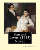 Sons and Lovers (1913). By