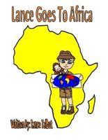 Lance Goes to Africa