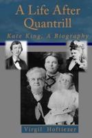 A Life After Quantrill