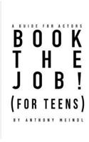 BOOK THE JOB! (For Teens)
