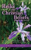 Reiki and Christian Beliefs