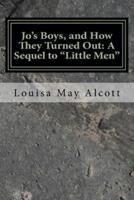 Jo's Boys, and How They Turned Out