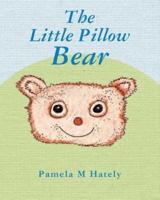 The Little Pillow Bear