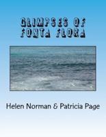 Glimpses of Fonta Flora