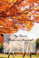 My Farm Memories Journal