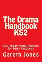 The Drama Handbook KS2