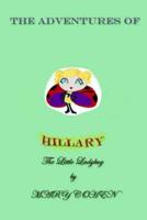 The Adventures of Hillary the Little Ladybug