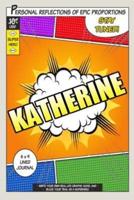 Superhero Katherine