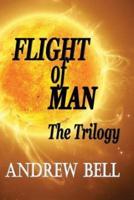 Flight of Man ...The Trilogy