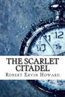 The Scarlet Citadel