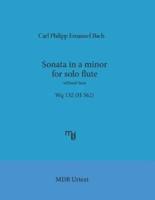 Sonata in a Minor for Solo Flute Without Bass Wq 132 (H 562) (Mdb Urtext)